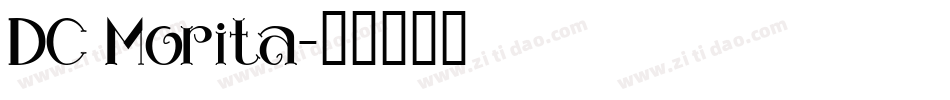 DC Morita字体转换